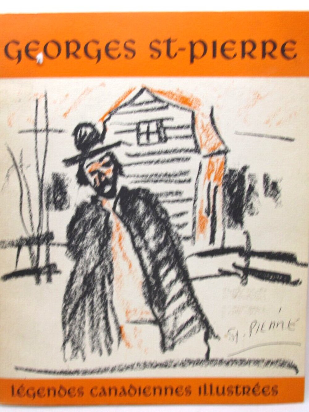 Livre Georges St-Pierre - Légendes Canadiennes illustrées French